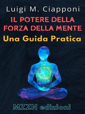 cover image of Il Potere Della Forza Della Mente